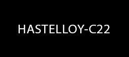 HASTELLOY-C22